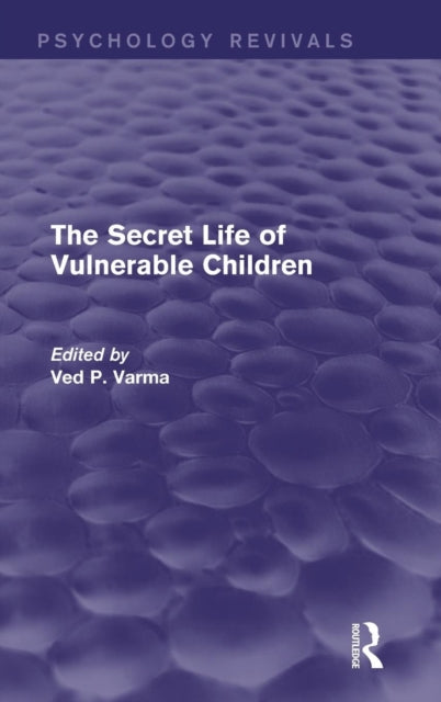 The Secret Life of Vulnerable Children