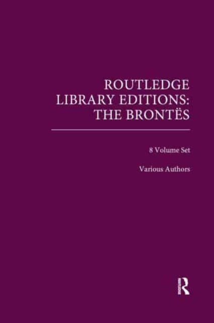 Book cover of: Routledge Library Editions: The Brontes