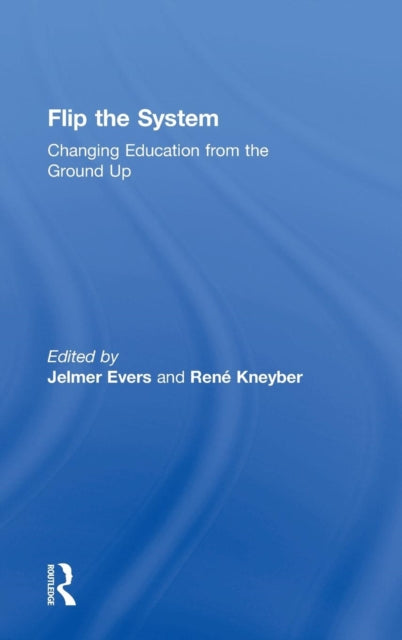 Book cover of: Flip the System. By: Jelmer Evers