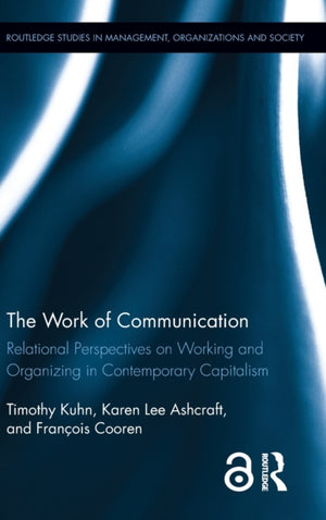 The Work of Communication