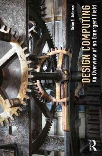 Book cover of: Design Computing. By: Brian R. Johnson