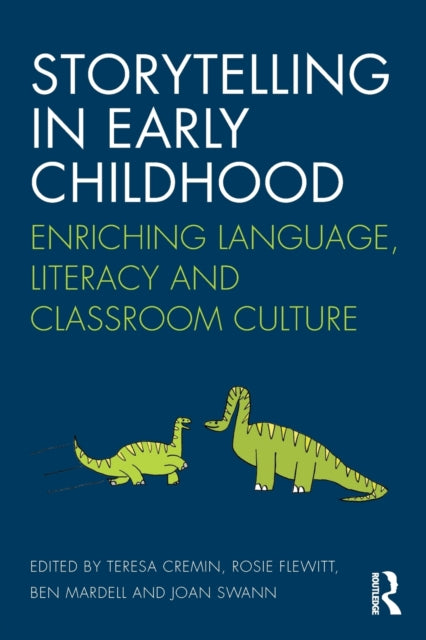 Book cover of: Storytelling in Early Childhood. By: Teresa Cremin