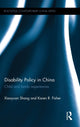Book cover of: Disability Policy in China. By: Xiaoyuan Shang