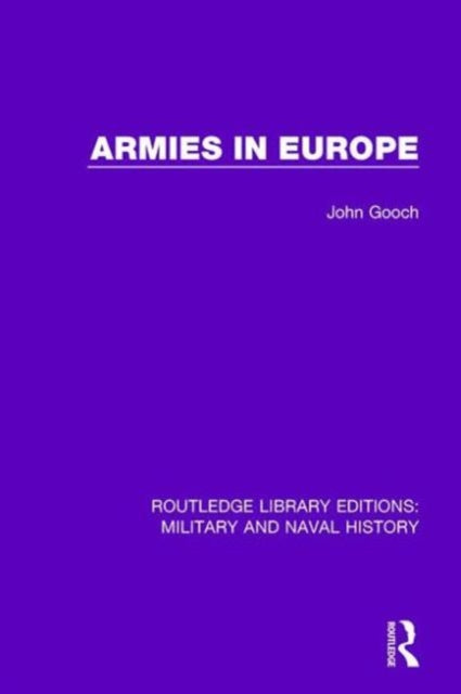 Book cover of: Armies in Europe. By: John Gooch