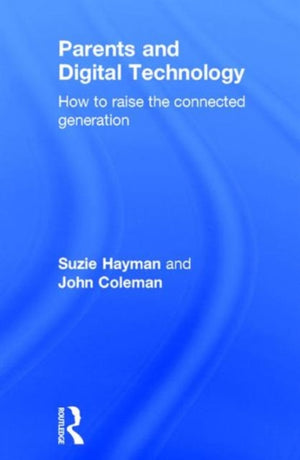 Parents and Digital Technology