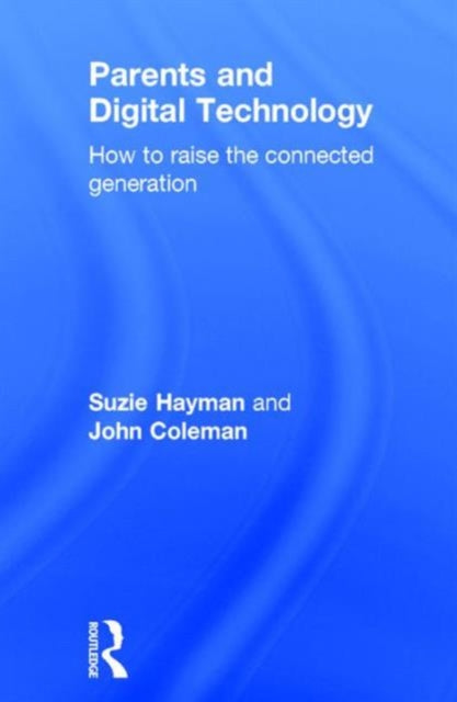 Parents and Digital Technology