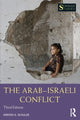 Book cover of: Arab-Israeli Conflict. By: Kirsten E. Schulze