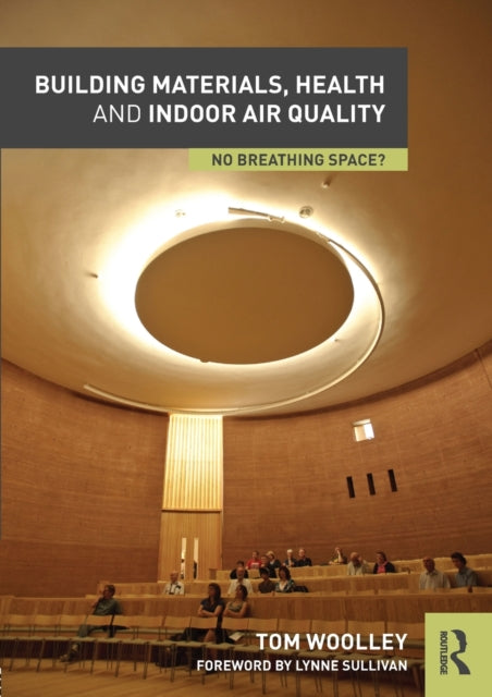 Building Materials, Health and Indoor Air Quality