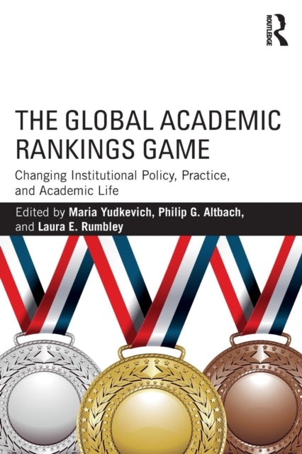 Book cover of: Global Academic Rankings Game. By: Maria Yudkevich
