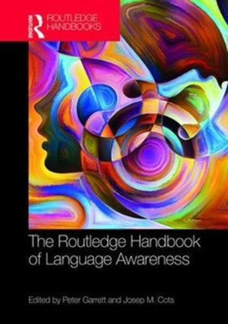 Book cover of: Routledge Handbook of Language Awareness. By: Peter Garrett