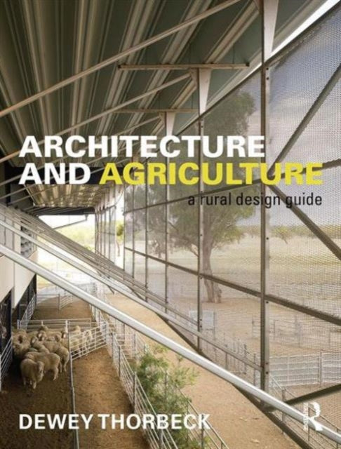 Architecture and Agriculture