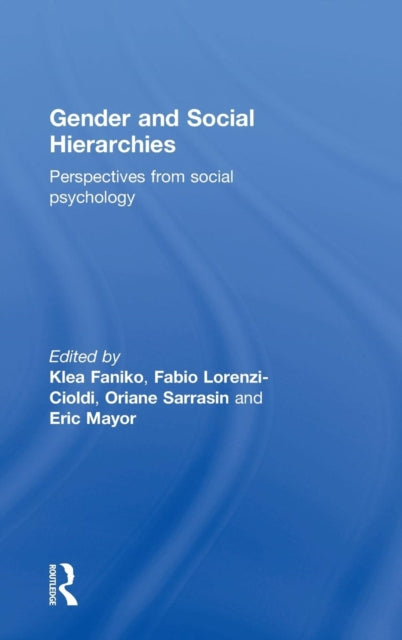 Book cover of: Gender and Social Hierarchies. By: Klea Faniko