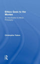 Book cover of: Ethics Goes to the Movies. By: Christopher Falzon