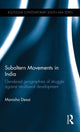 Book cover of: Subaltern Movements in India. By: Manisha Desai