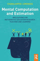 Book cover of: Mental Computation and Estimation. By: Charalampos Lemonidis