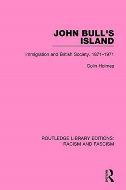 Book cover of: John Bull's Island. By: Colin Holmes