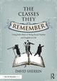 Book cover of: Classes They Remember. By: David Sherrin