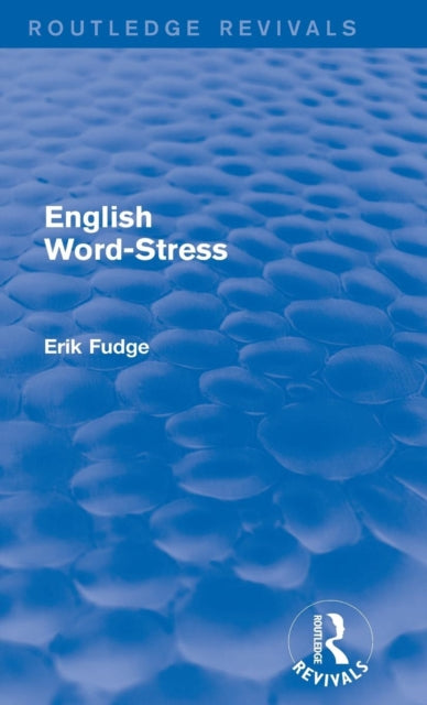 Book cover of: English Word-Stress. By: Erik Fudge