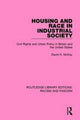 Book cover of: Housing and Race in Industrial Society. By: David H. McKay