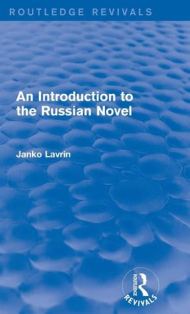 An Introduction to the Russian Novel