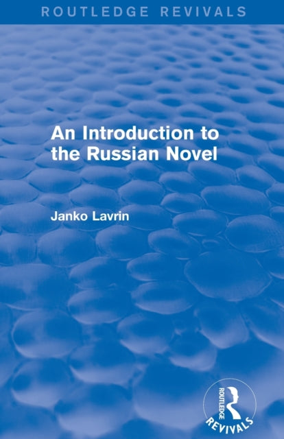 An Introduction to the Russian Novel