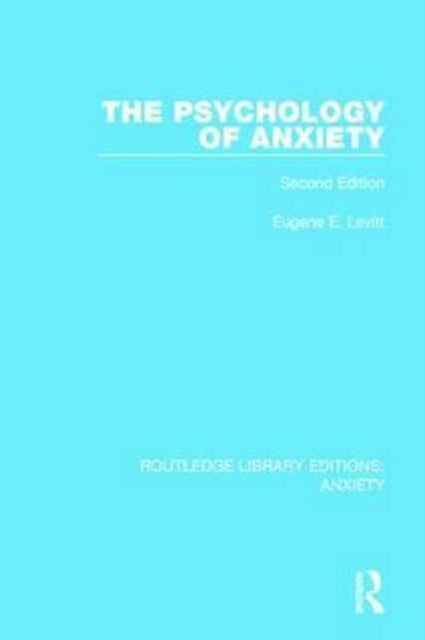 Book cover of: Psychology of Anxiety. By: Eugene E. Levitt