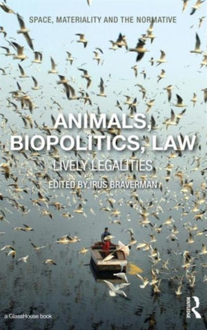 Animals, Biopolitics, Law
