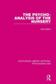 Book cover of: Psycho-Analysis of the Nursery. By: Alice Balint