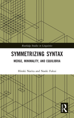 Symmetrizing Syntax