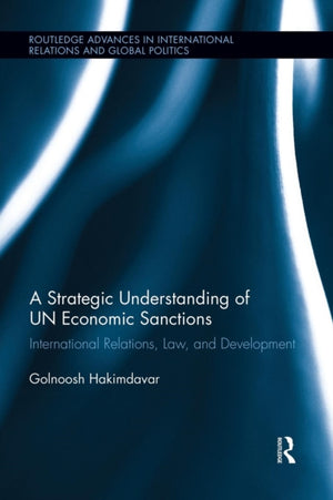 Strategic Understanding of UN Economic Sanctions