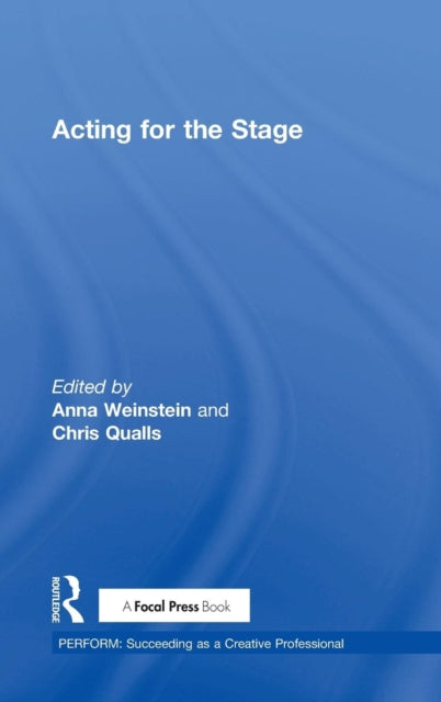 Book cover of: Acting for the Stage. By: Chris Qualls