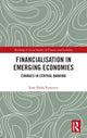 Book cover of: Financialisation in Emerging Economies. By: Juan Pablo Painceira