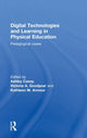Book cover of: Digital Technologies and Learning in Physical Education. By: Ashley Casey