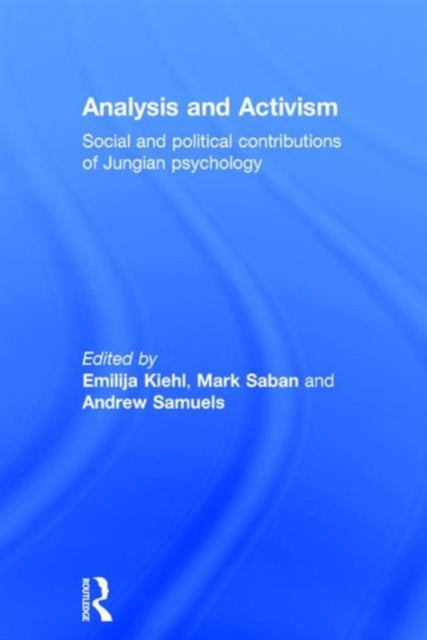 Book cover of: Analysis and Activism. By: Emilija Kiehl