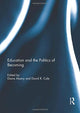 Book cover of: Education and the Politics of Becoming. By: Diana Masny
