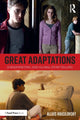 Book cover of: Great Adaptations: Screenwriting and Global Storytelling. By: Alexis Krasilovsky