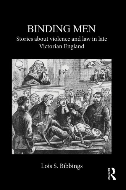 Book cover of: Binding Men. By: Lois S. Bibbings