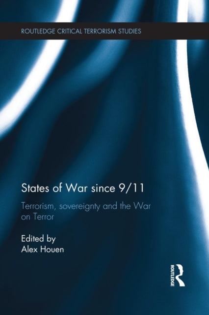 Book cover of: States of War since 9/11. By: Alex Houen