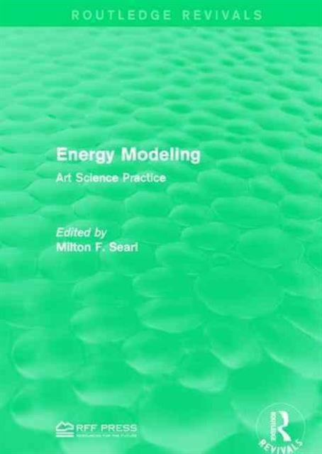Book cover of: Energy Modeling. By: Milton F. Searl
