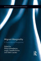 Book cover of: Migrant Marginality. By: Philip Kretsedemas