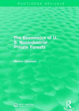 The Economics of U.S. Nonindustrial Private Forests
