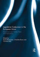 Book cover of: Legislative Codecision in the European Union. By: Anne Rasmussen