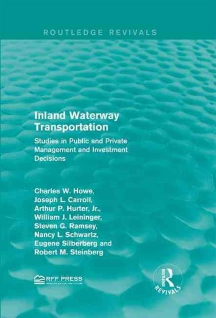 Book cover of: Inland Waterway Transportation. By: Charles W. Howe