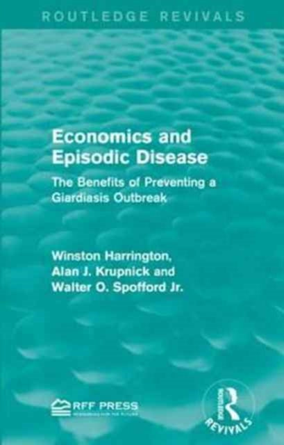 Book cover of: Economics and Episodic Disease. By: Winston Harrington