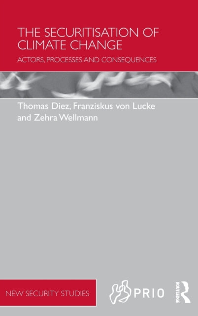 Book cover of: Securitisation of Climate Change. By: Thomas Diez