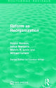 Book cover of: Reform as Reorganization. By: Royce Hanson
