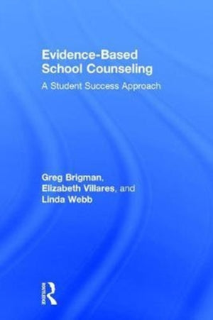 Evidence-Based School Counseling