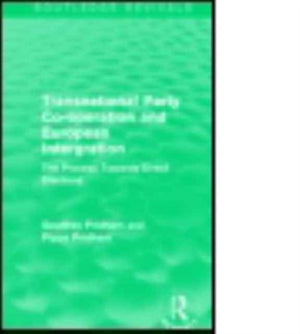 Transnational Party Co-operation and European Integration