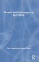 Book cover of: Theatre and Performance in East Africa. By: Sam Kasule