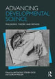 Book cover of: Advancing Developmental Science. By: Anthony S. Dick